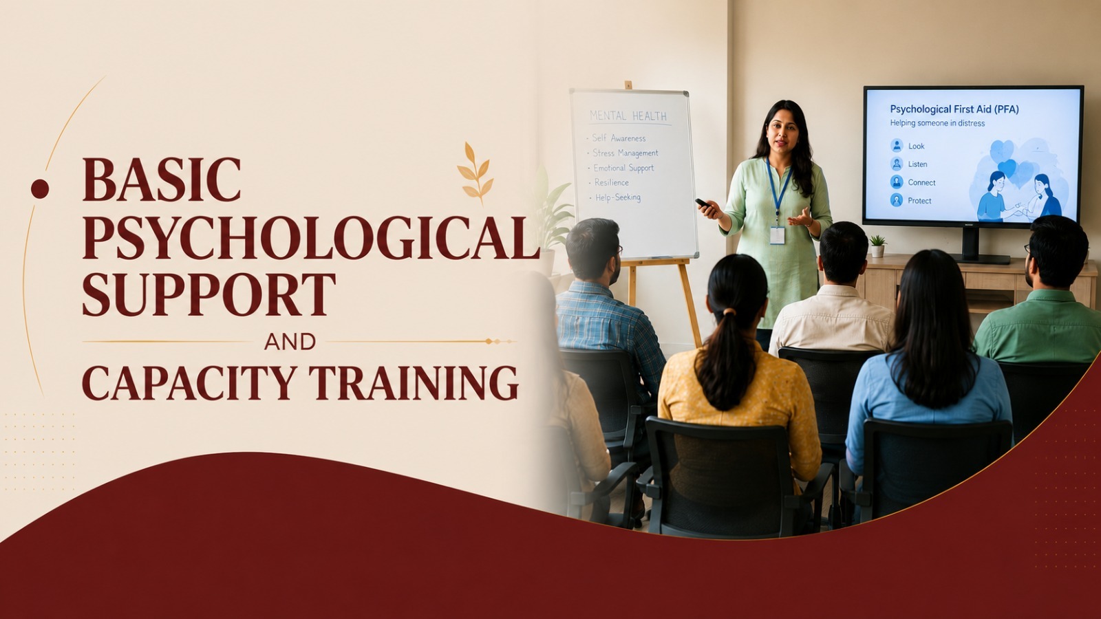Basic Psychological Support & Capacity Training